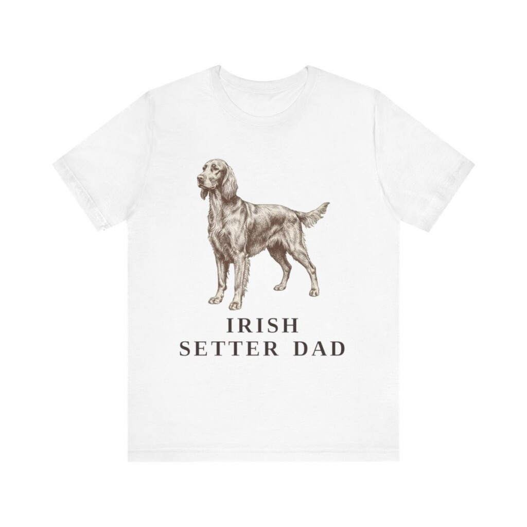 Irish Setter Dad Shirt, Vintage Dog Sketch Tee, Dog Dad Gift Irish Setter Dad Shirt, Vintage Dog Sketch Tee, Dog Dad Gift