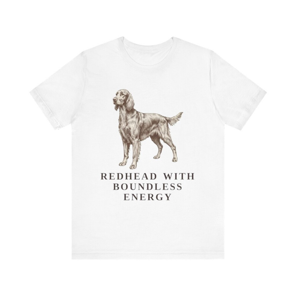 Irish Setter Humor Shirt, Vintage Dog Sketch Tee, Dog Humor Gift Irish Setter Humor Shirt, Vintage Dog Sketch Tee, Dog Humor Gift