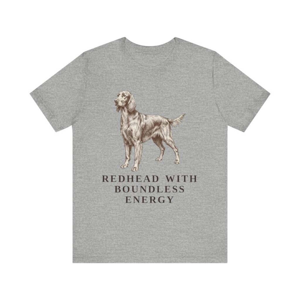 Irish Setter Humor Shirt, Vintage Dog Sketch Tee, Dog Humor Gift Irish Setter Humor Shirt, Vintage Dog Sketch Tee, Dog Humor Gift