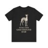 Italian Greyhound Dad Shirt, Vintage Dog Sketch Tee, Dog Dad Gift Italian Greyhound Dad Shirt, Vintage Dog Sketch Tee, Dog Dad Gift