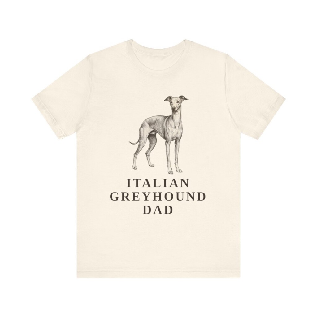 Italian Greyhound Dad Shirt, Vintage Dog Sketch Tee, Dog Dad Gift Italian Greyhound Dad Shirt, Vintage Dog Sketch Tee, Dog Dad Gift