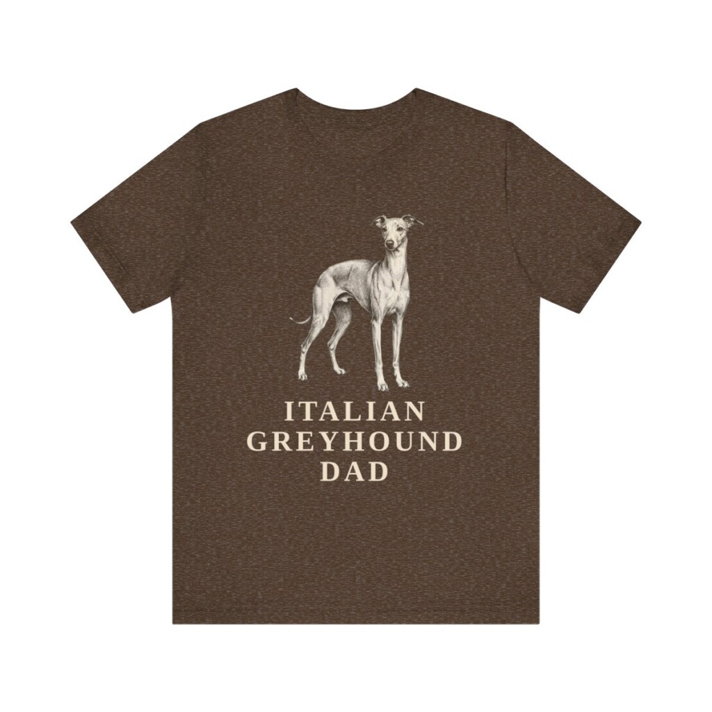 Italian Greyhound Dad Shirt, Vintage Dog Sketch Tee, Dog Dad Gift Italian Greyhound Dad Shirt, Vintage Dog Sketch Tee, Dog Dad Gift
