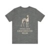 Italian Greyhound Mom Shirt, Vintage Dog Sketch Tee, Dog Mom Gift