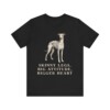 Italian Greyhound Humor Shirt, Vintage Dog Sketch Tee, Dog Humor Gift