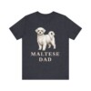 Maltese Dad Shirt, Vintage Dog Sketch Tee, Dog Dad Gift
