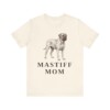 Mastiff Mom Shirt, Vintage Dog Sketch Tee, Dog Mom Gift Mastiff Mom Shirt, Vintage Dog Sketch Tee, Dog Mom Gift