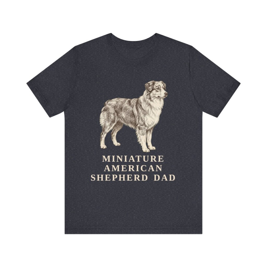 Miniature American Shepherd Dad Shirt, Vintage Dog Sketch Tee, Dog Dad Gift