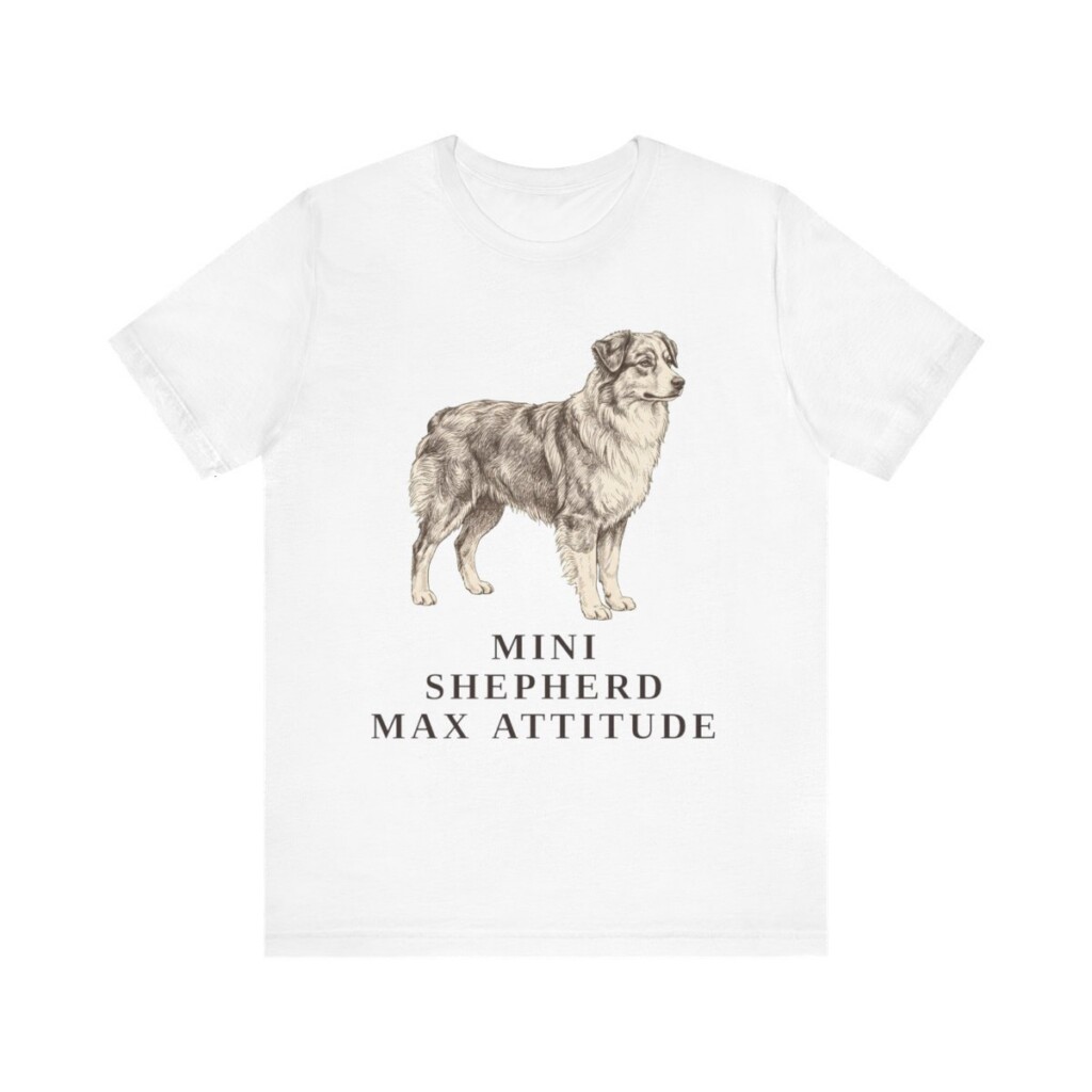 Miniature American Shepherd Humor Shirt, Vintage Dog Sketch Tee, Dog Humor Gift