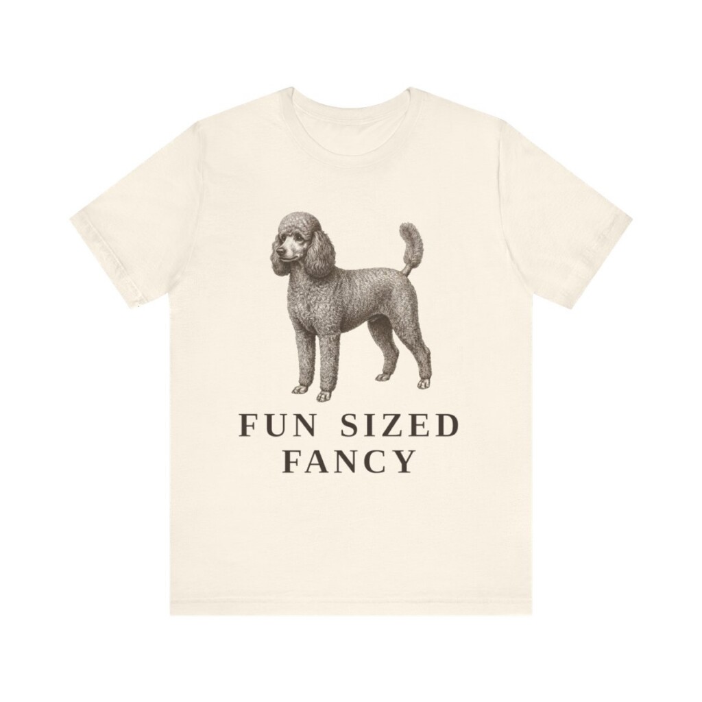 Miniature Poodle Humor Shirt, Vintage Dog Sketch Tee, Dog Humor Gift