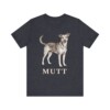 Mutt Lover Shirt, Vintage Dog Sketch Tee, Dog Lover Gift