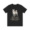 Norwegian Buhund Humor Shirt, Vintage Dog Sketch Tee, Dog Humor Gift
