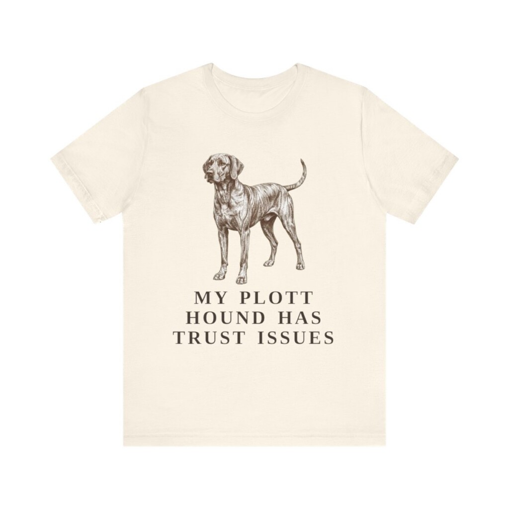 Plott Hound Humor Shirt, Vintage Dog Sketch Tee, Dog Humor Gift
