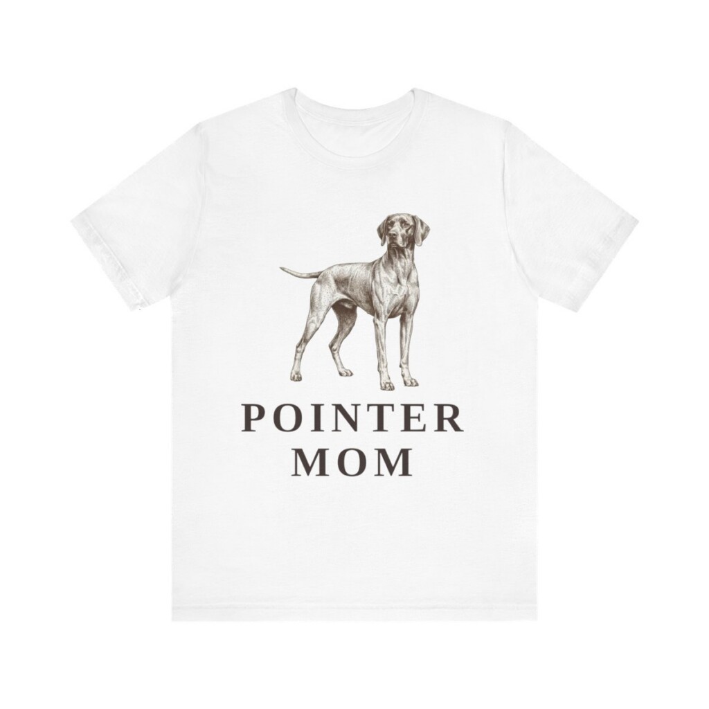 Pointer Mom Shirt, Vintage Dog Sketch Tee, Dog Mom Gift