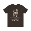 Poodle Humor Shirt, Vintage Dog Sketch Tee, Dog Humor Gift