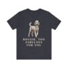 Poodle Humor Shirt, Vintage Dog Sketch Tee, Dog Humor Gift