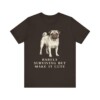 Pug Humor Shirt, Vintage Dog Sketch Tee, Dog Humor Gift