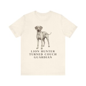 Rhodesian Ridgeback Humor Shirt, Vintage Dog Sketch Tee, Dog Humor Gift