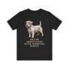 Sealyham Terrier Humor Shirt, Vintage Dog Sketch Tee, Dog Humor Gift
