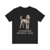 Standard Poodle Dad Shirt, Vintage Dog Sketch Tee, Dog Dad Gift