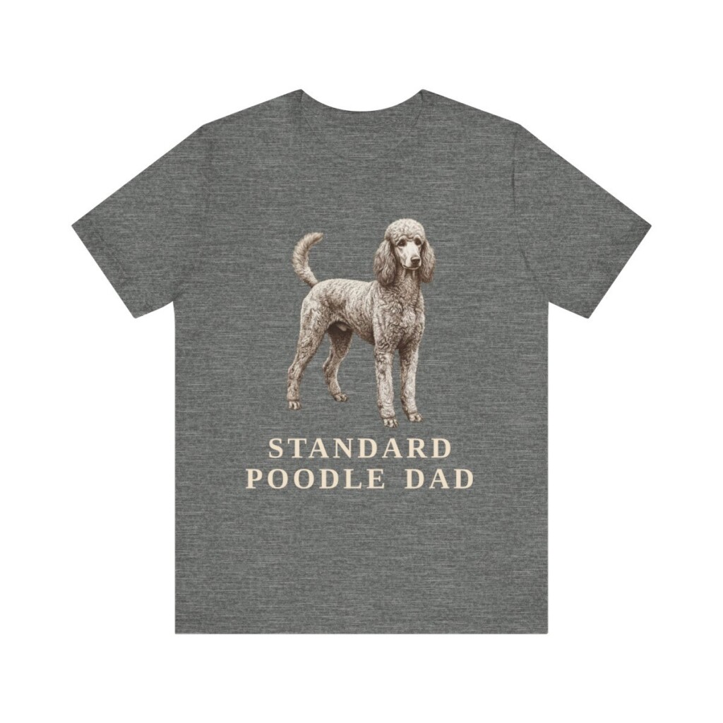 Standard Poodle Dad Shirt, Vintage Dog Sketch Tee, Dog Dad Gift