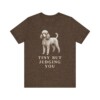 Toy Poodle Humor Shirt, Vintage Dog Sketch Tee, Dog Humor Gift