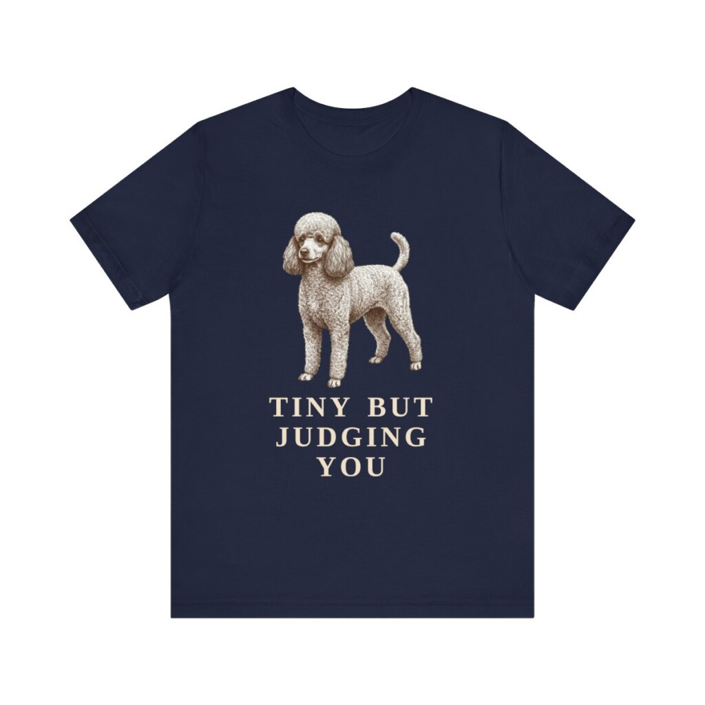 Toy Poodle Humor Shirt, Vintage Dog Sketch Tee, Dog Humor Gift