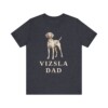 Vizsla Dad Shirt, Vintage Dog Sketch Tee, Dog Dad Gift