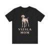 Vizsla Mom Shirt, Vintage Dog Sketch Tee, Dog Mom Gift Vizsla Mom Shirt, Vintage Dog Sketch Tee, Dog Mom Gift