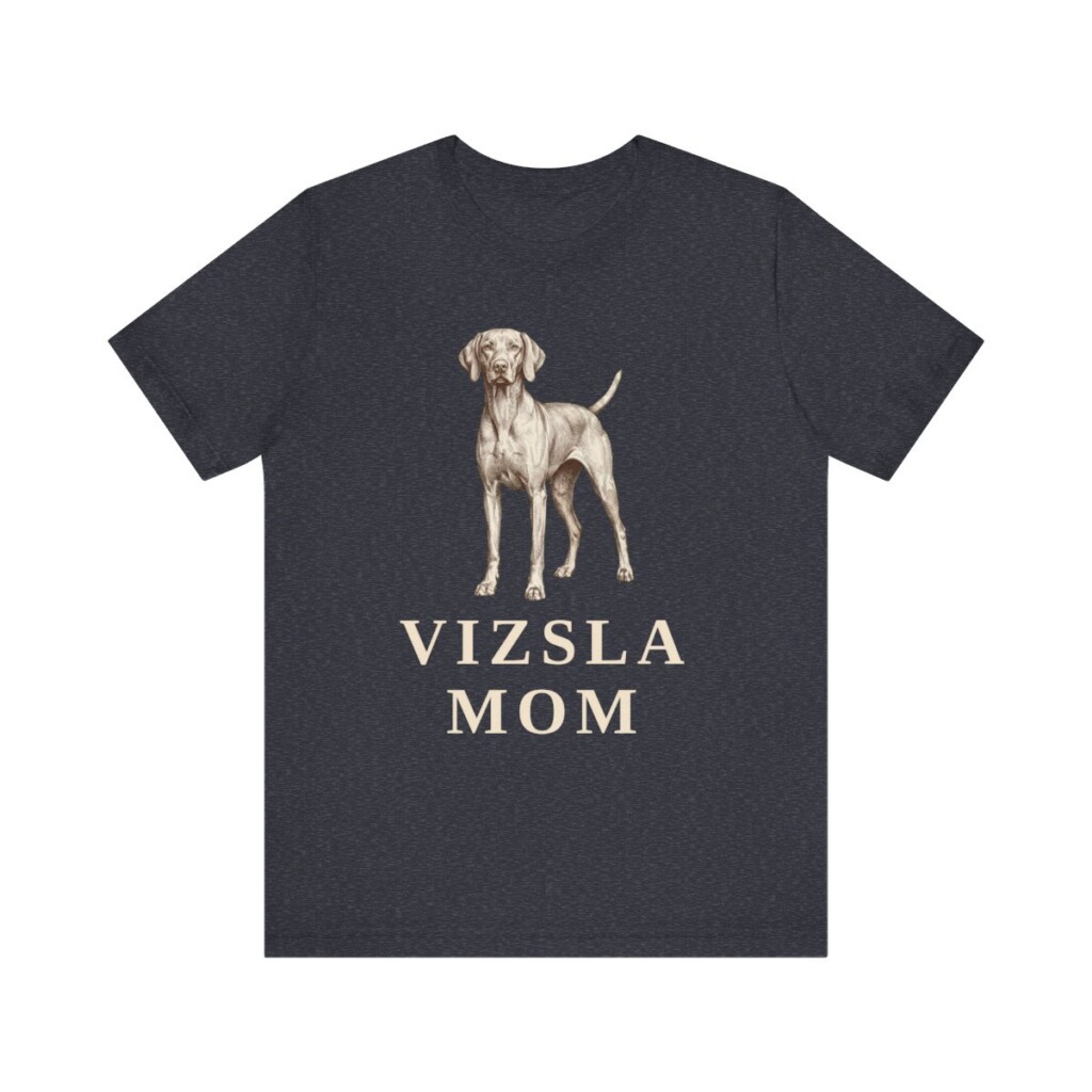 Vizsla Mom Shirt, Vintage Dog Sketch Tee, Dog Mom Gift Vizsla Mom Shirt, Vintage Dog Sketch Tee, Dog Mom Gift