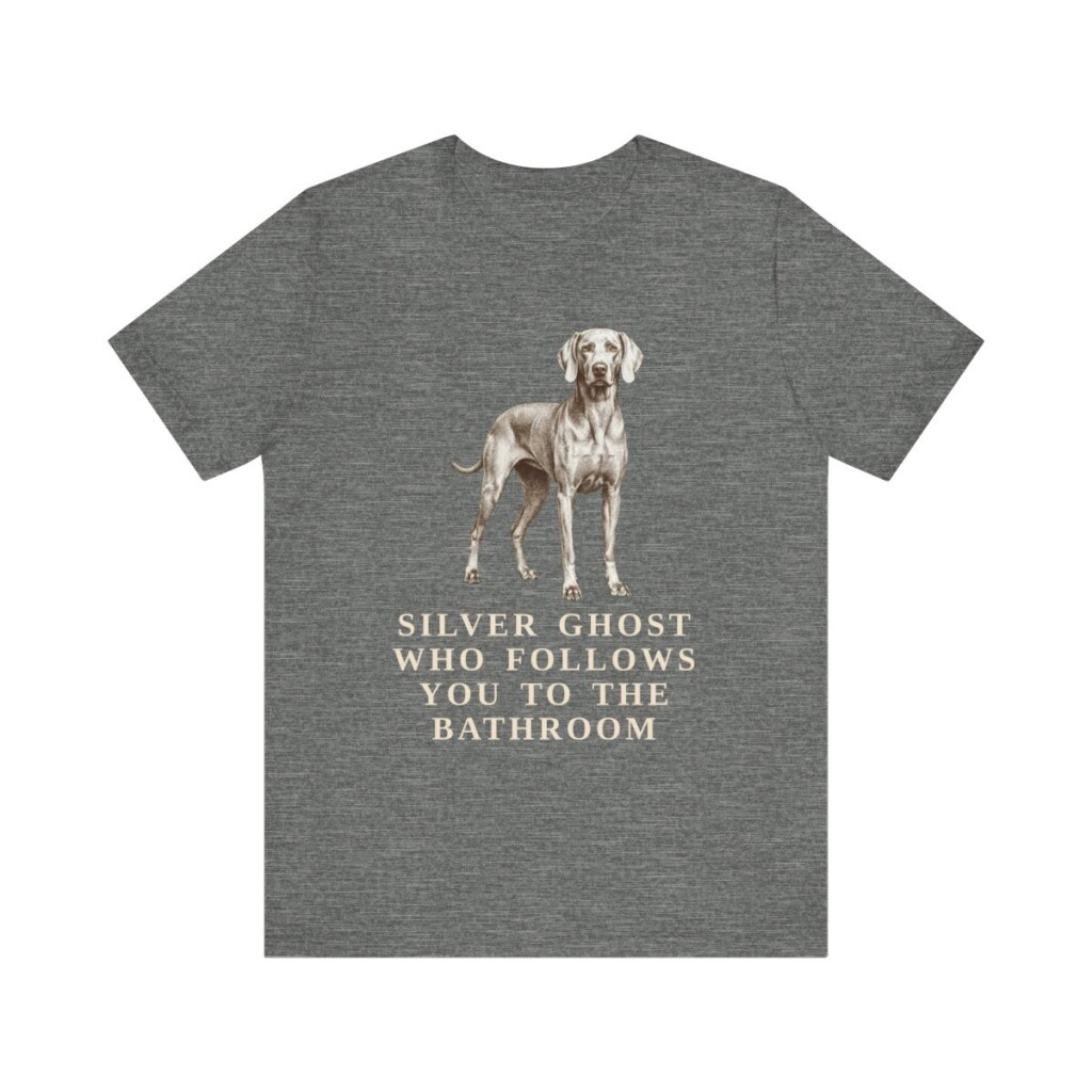 Weimaraner Humor Shirt, Vintage Dog Sketch Tee, Dog Humor Gift Weimaraner Humor Shirt, Vintage Dog Sketch Tee, Dog Humor Gift