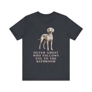 Weimaraner Humor Shirt, Vintage Dog Sketch Tee, Dog Humor Gift