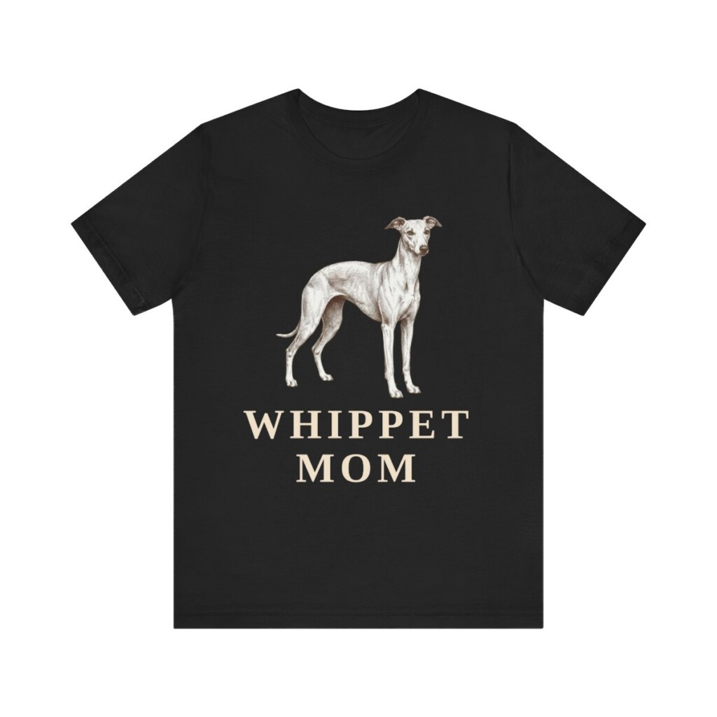 Whippet Mom Shirt, Vintage Dog Sketch Tee, Dog Mom Gift Whippet Mom Shirt, Vintage Dog Sketch Tee, Dog Mom Gift