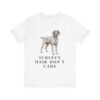 Wirehaired Pointing Griffon Humor Shirt, Vintage Dog Sketch Tee, Dog Humor Gift