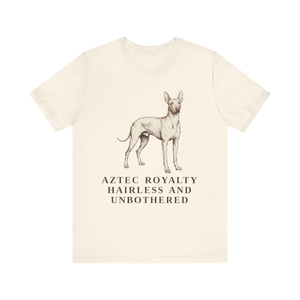 Xoloitzcuintli Humor Shirt, Vintage Dog Sketch Tee, Dog Humor Gift Xoloitzcuintli Humor Shirt, Vintage Dog Sketch Tee, Dog Humor Gift