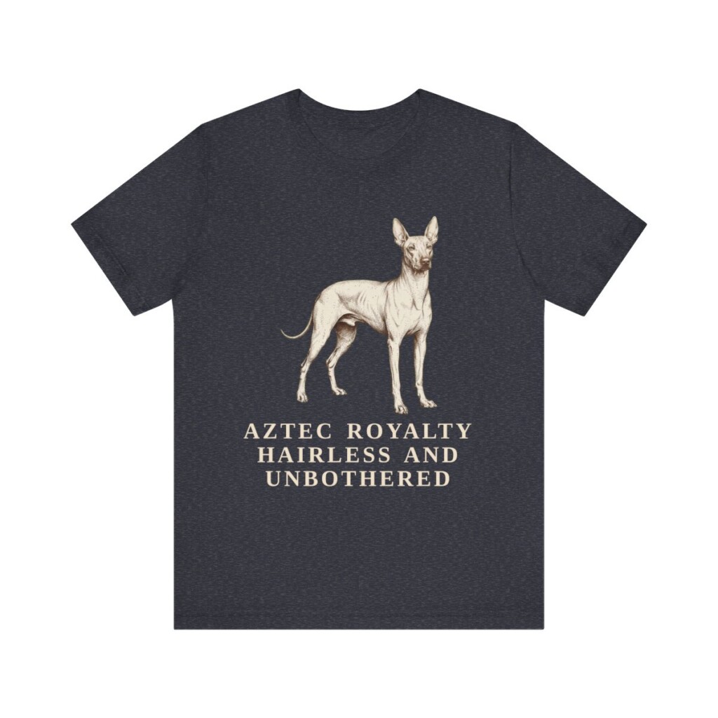 Xoloitzcuintli Humor Shirt, Vintage Dog Sketch Tee, Dog Humor Gift Xoloitzcuintli Humor Shirt, Vintage Dog Sketch Tee, Dog Humor Gift