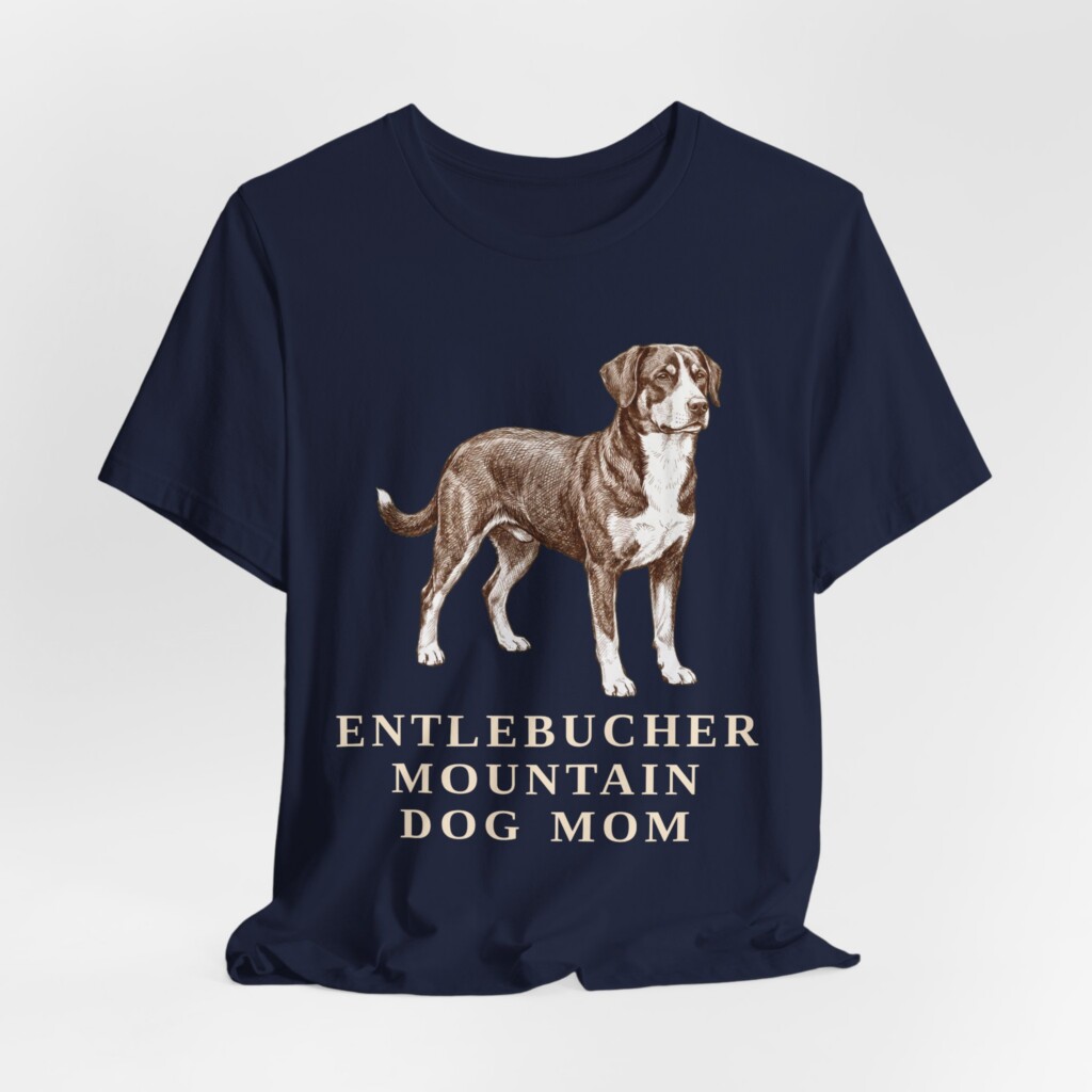 Entlebucher Mountain Dog Mom Shirt, Vintage Dog Sketch Tee, Dog Mom Gift Entlebucher Mountain Dog Mom Shirt, Vintage Dog Sketch Tee, Dog Mom Gift