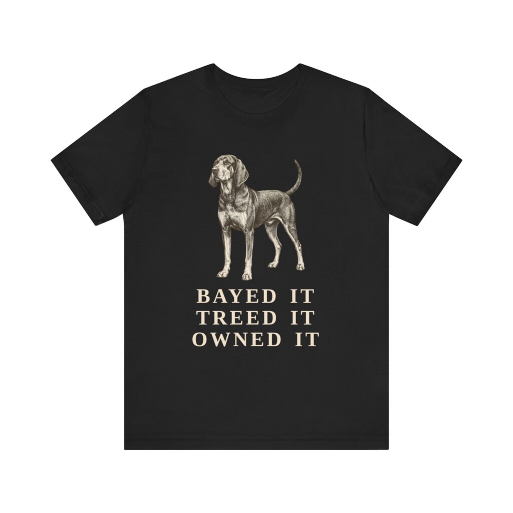 Black and Tan Coonhound Humor Shirt, Vintage Dog Sketch Tee, Dog Humor Gift Black and Tan Coonhound Humor Shirt, Vintage Dog Sketch Tee, Dog Humor Gift