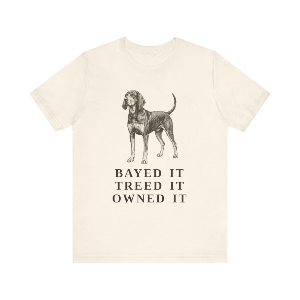 Black and Tan Coonhound Humor Shirt, Vintage Dog Sketch Tee, Dog Humor Gift Black and Tan Coonhound Humor Shirt, Vintage Dog Sketch Tee, Dog Humor Gift