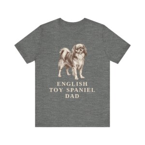 English Toy Spaniel Dad Shirt, Vintage Dog Sketch Tee, Dog Dad Gift