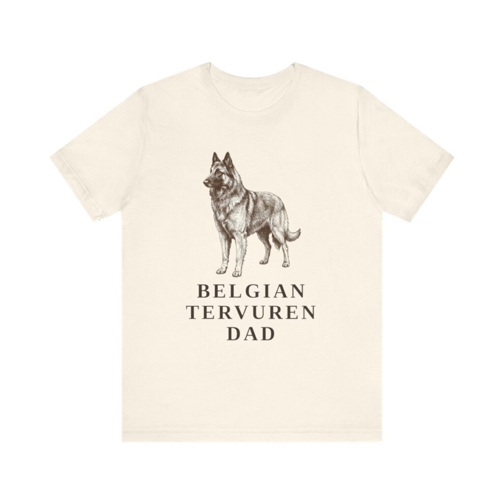 Belgian Tervuren Dad Shirt, Vintage Dog Sketch Tee, Dog Dad Gift Belgian Tervuren Dad Shirt, Vintage Dog Sketch Tee, Dog Dad Gift
