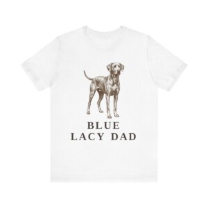 Blue Lacy Dad Shirt, Vintage Dog Sketch Tee, Dog Dad Gift