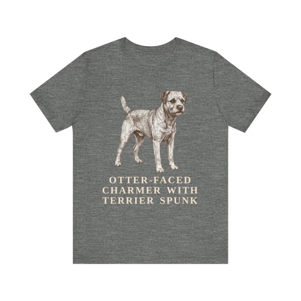 Border Terrier Humor Shirt, Vintage Dog Sketch Tee, Dog Humor Gift