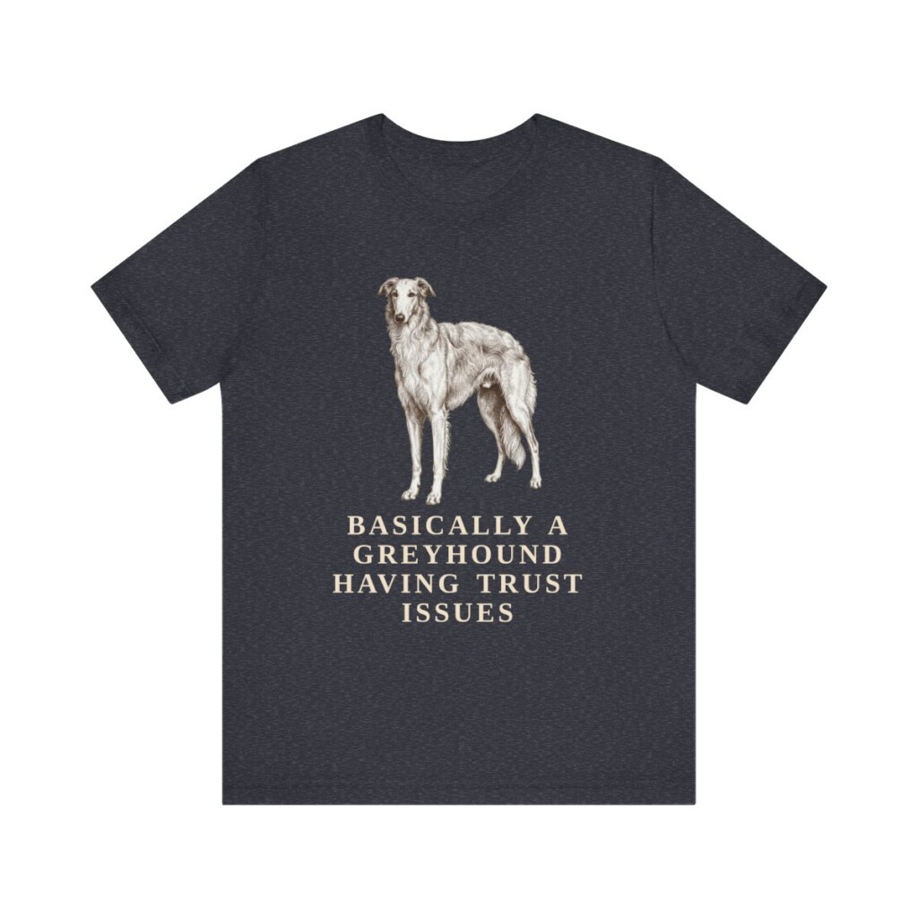 Borzoi Humor Shirt, Vintage Dog Sketch Tee, Dog Humor Gift Borzoi Humor Shirt, Vintage Dog Sketch Tee, Dog Humor Gift