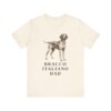 Bracco Italiano Dad Shirt, Vintage Dog Sketch Tee, Dog Dad Gift Bracco Italiano Dad Shirt, Vintage Dog Sketch Tee, Dog Dad Gift