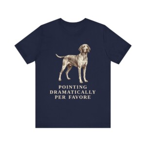 Bracco Italiano Humor Shirt, Vintage Dog Sketch Tee, Dog Humor Gift
