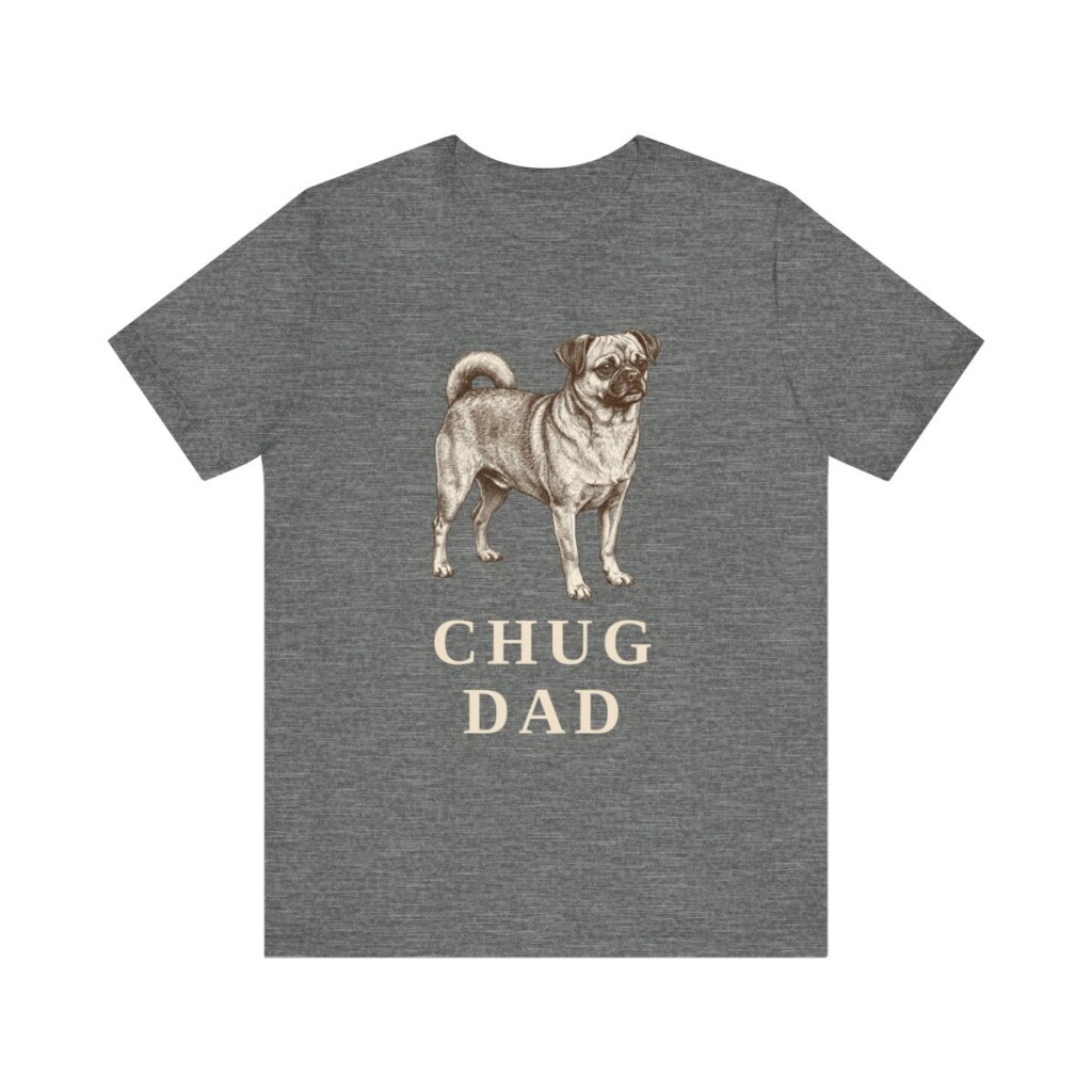 Chug Dad Shirt, Vintage Dog Sketch Tee, Dog Dad Gift Chug Dad Shirt, Vintage Dog Sketch Tee, Dog Dad Gift