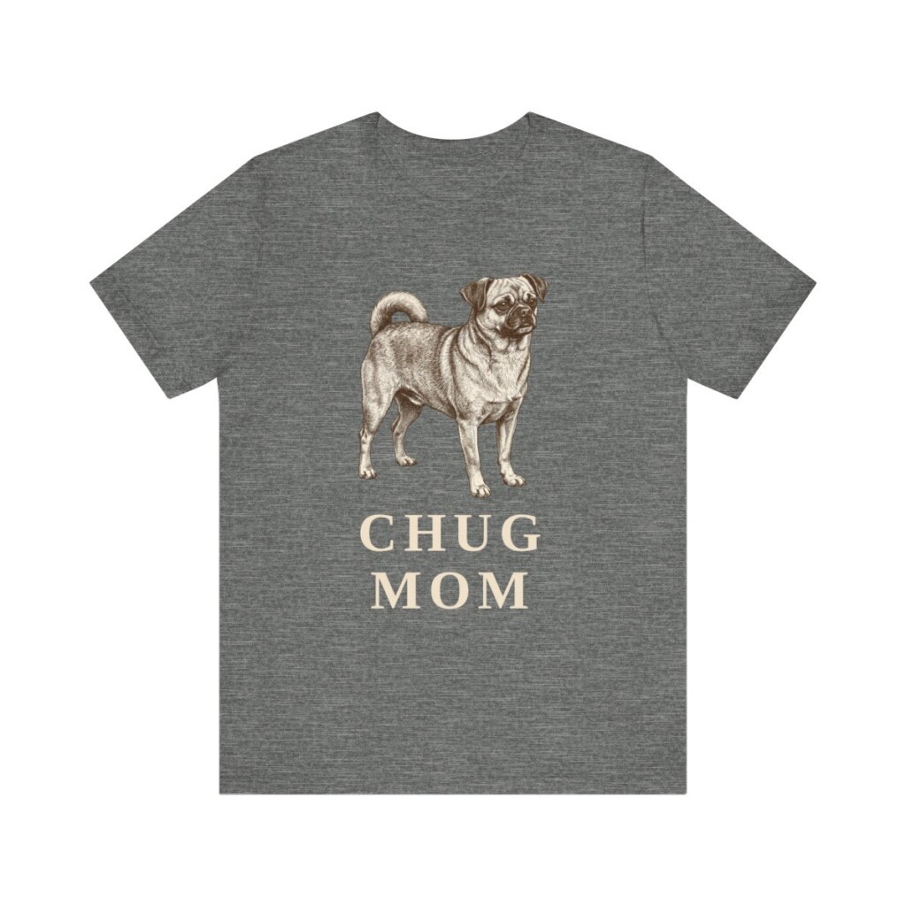 Chug Mom Shirt, Vintage Dog Sketch Tee, Dog Mom Gift