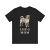 Chug Mom Shirt, Vintage Dog Sketch Tee, Dog Mom Gift