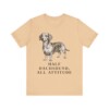 Dachshund Mix Humor Shirt, Vintage Dog Sketch Tee, Dog Humor Gift Dachshund Mix Humor Shirt, Vintage Dog Sketch Tee, Dog Humor Gift