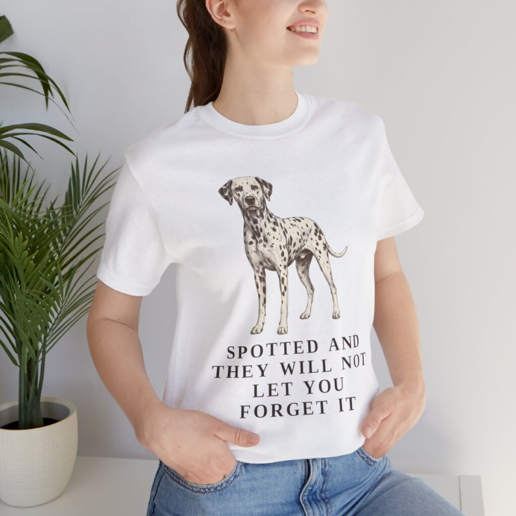 Dalmatian Humor Shirt, Vintage Dog Sketch Tee, Dog Humor Gift Dalmatian Humor Shirt, Vintage Dog Sketch Tee, Dog Humor Gift